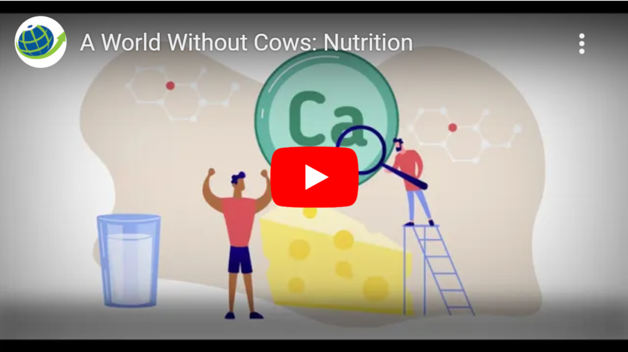 A World Without Cows - Nutrition
